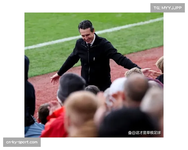 维拉控球率不足50%稳居前四 埃梅里效率哲学获验证